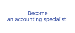 Become an accounting specialist!