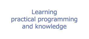 Learning practical programming and knowledge