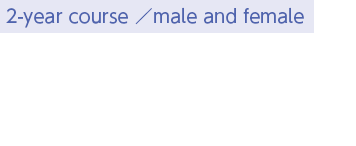 y2-year course ^male and femalezBusiness Administration